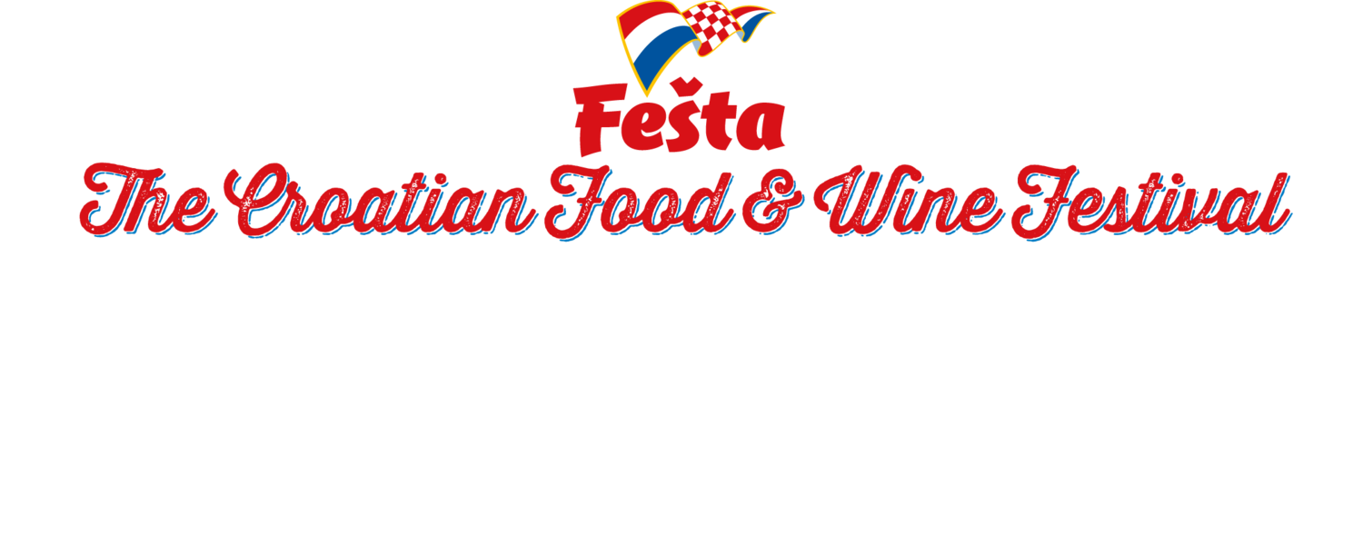 Fešta - The Croatian Food & Wine Festival