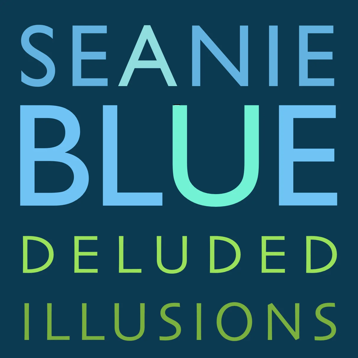 Blue delusions