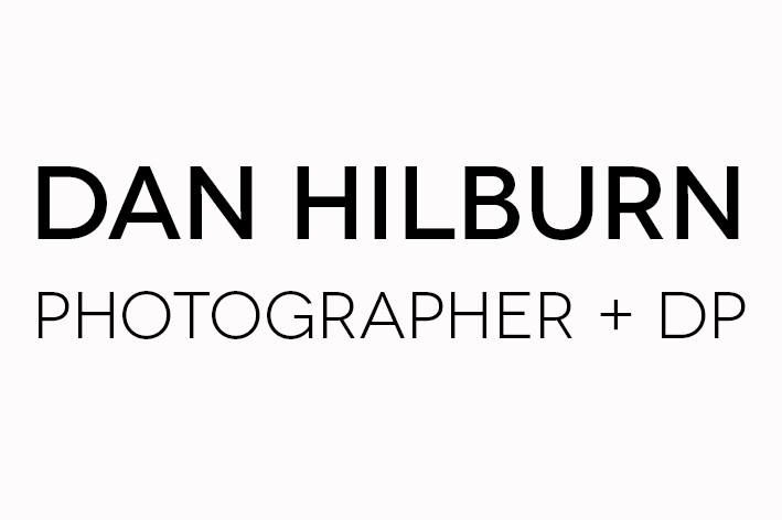 Dan Hilburn Photographer & DP