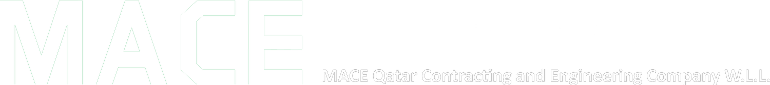 MACE QATAR - Contracting and Engineering Company