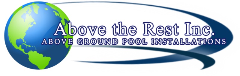 ~Above the Rest Pools Inc.~