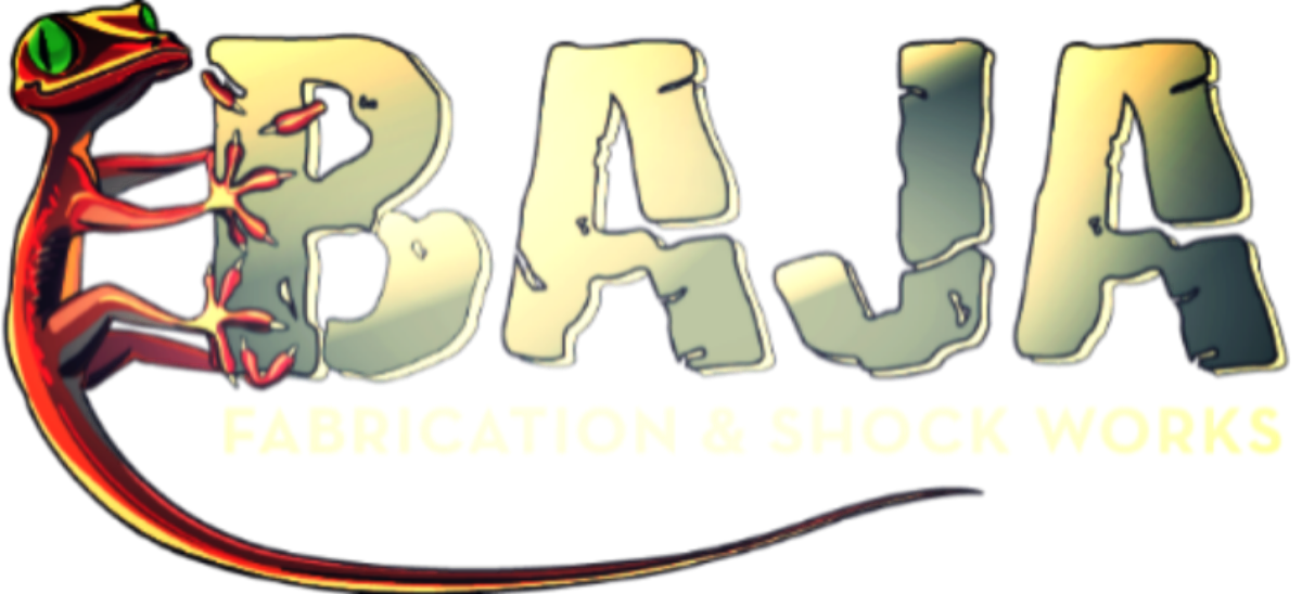 BAJA Fabrications & Shock Works