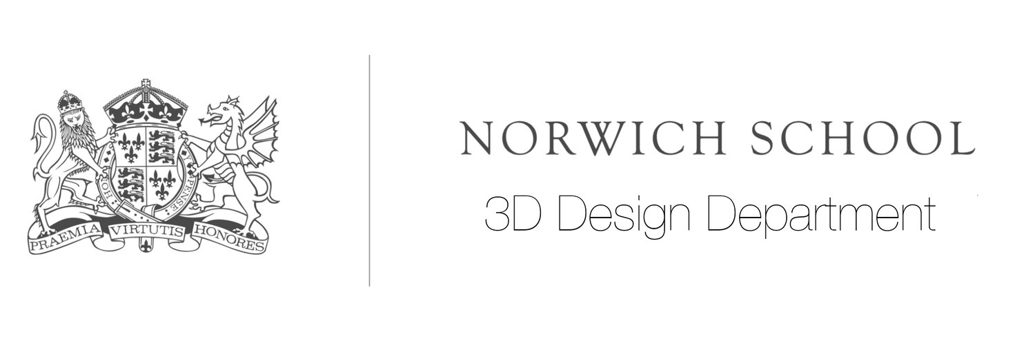 Norwich School 3D Design Department