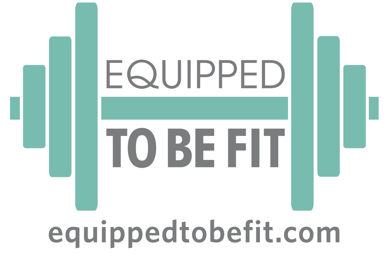 Equipped to be Fit