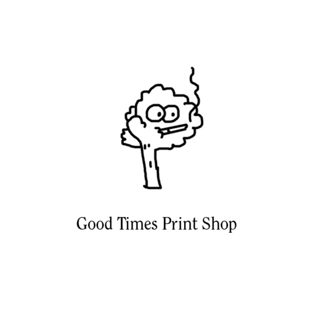 Good Times Print Shop