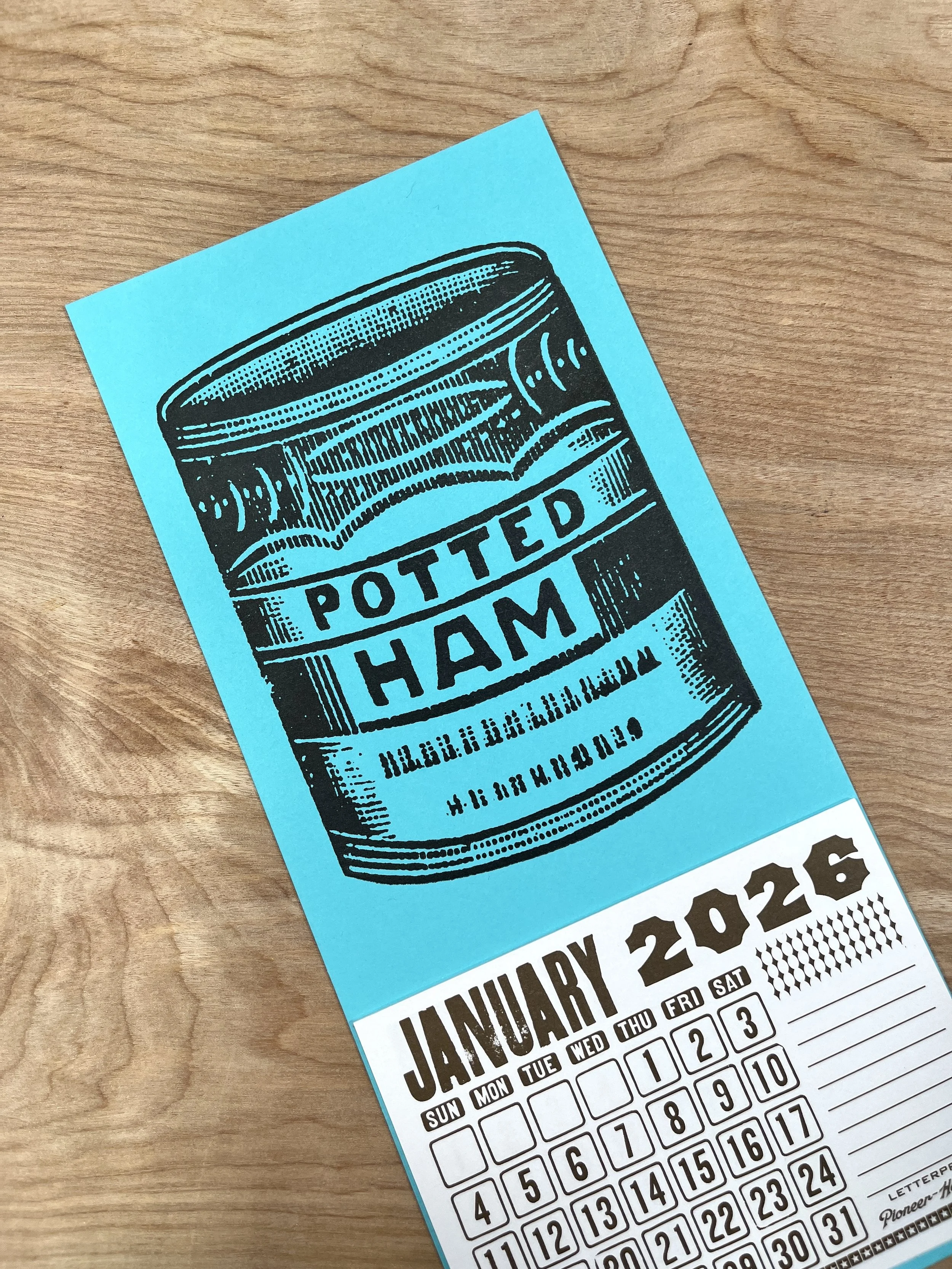 POTTED HAM 2026 Calendar — Pioneer House