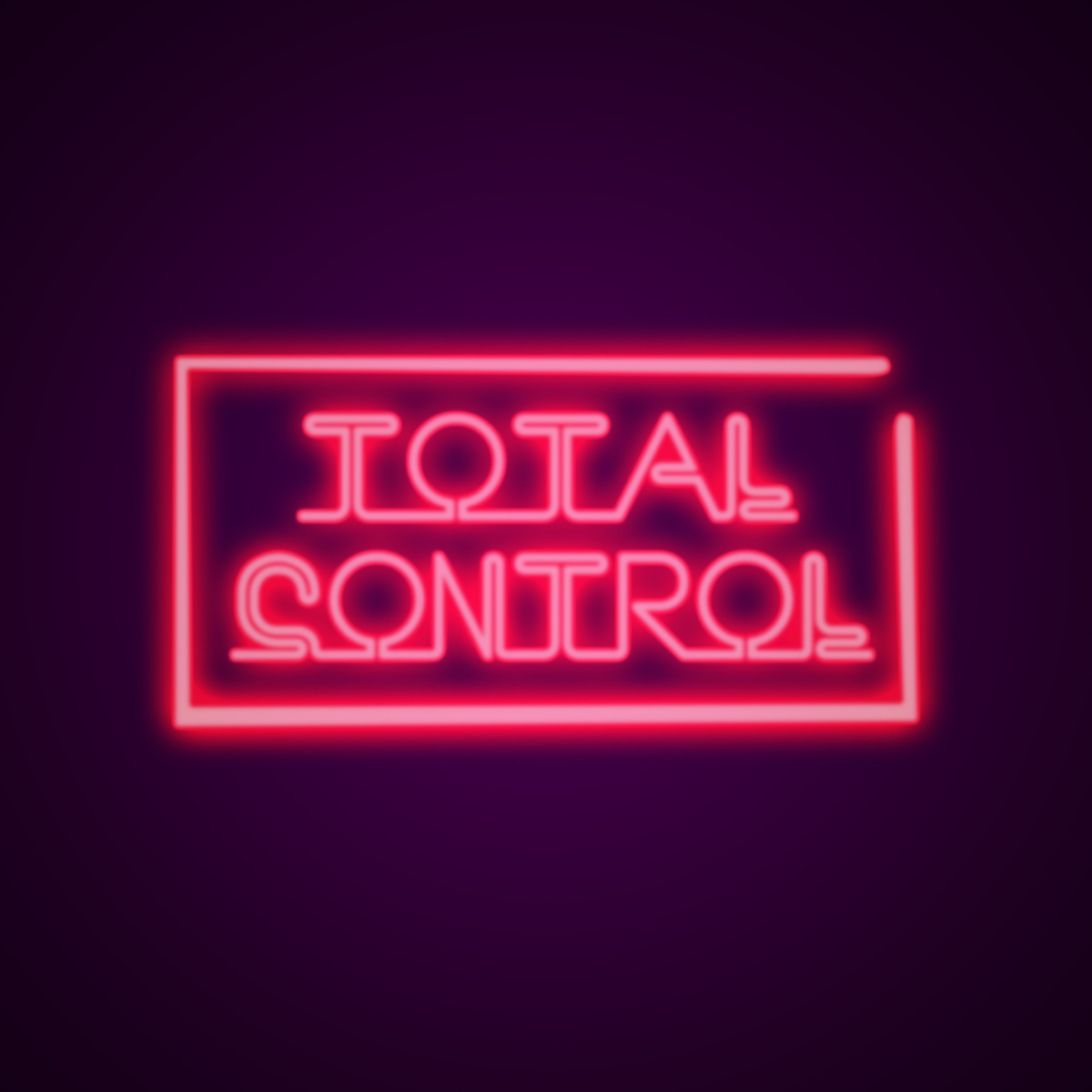 Have total control
