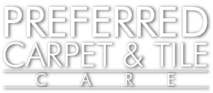 Preferred Carpet & Tile Care