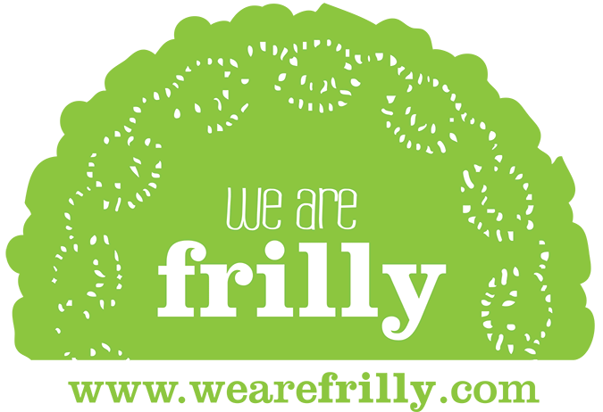 We are Frilly