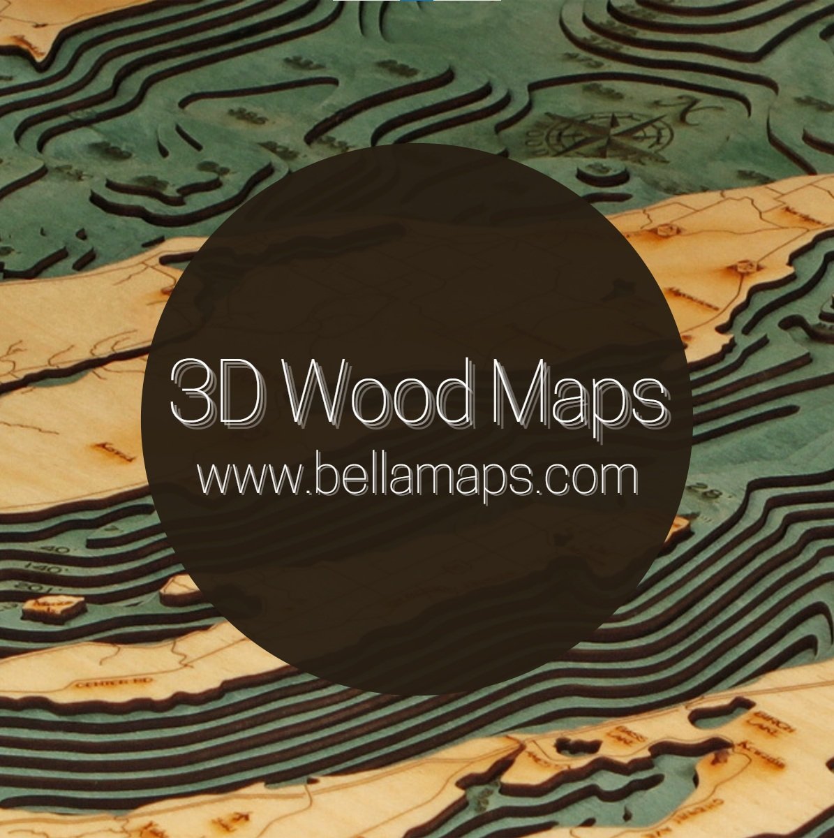 3D WOOD MAPS - BELLA MAPS