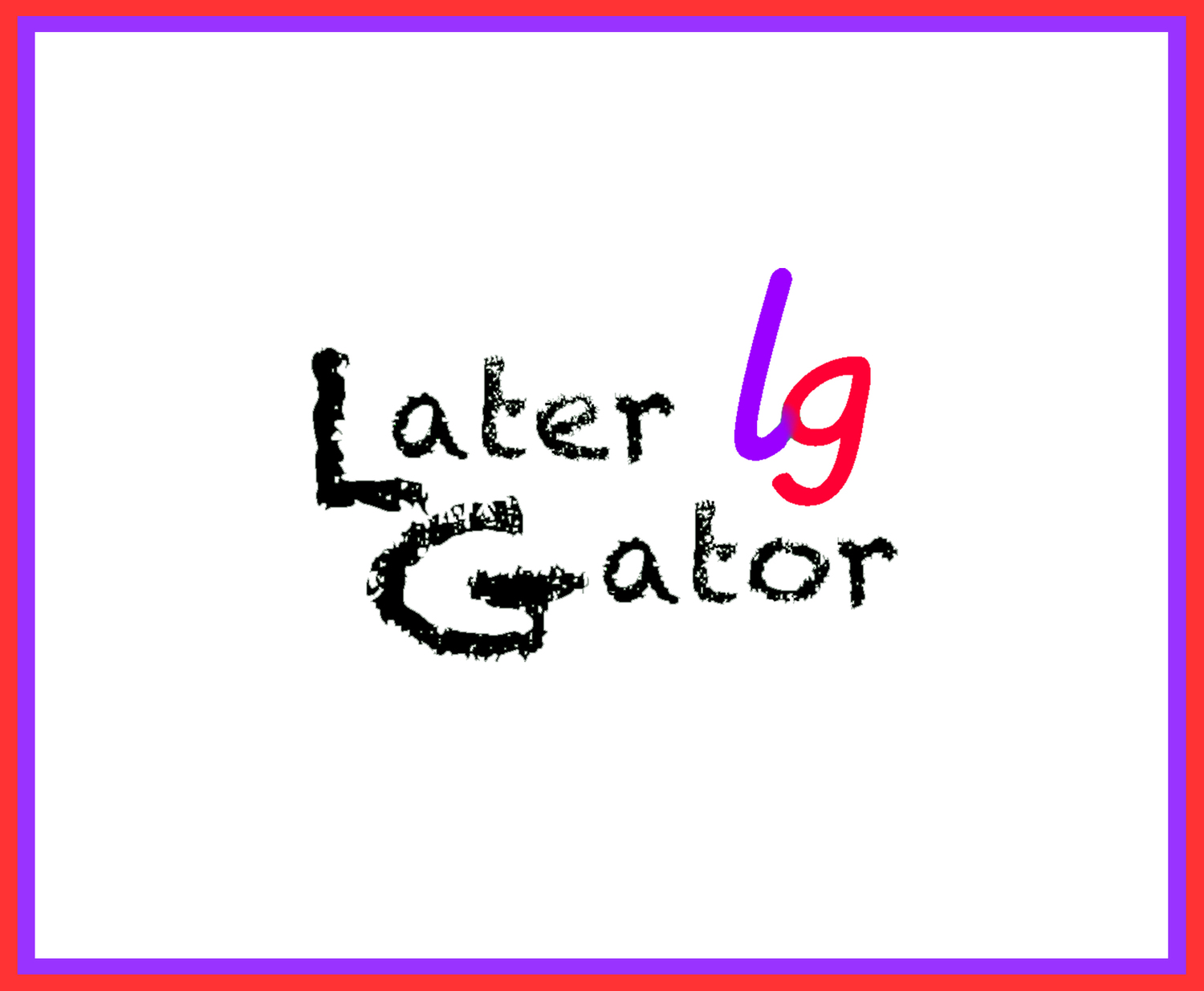 Later Gator