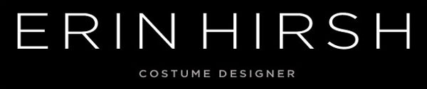 ERIN HIRSH: COSTUME DESIGNER