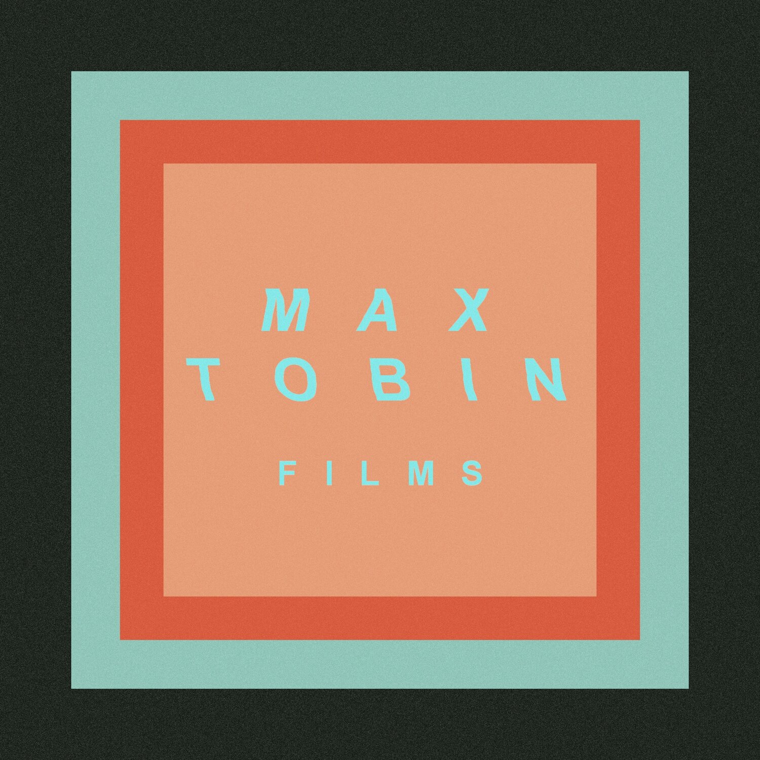 Max Tobin - Filmmaker