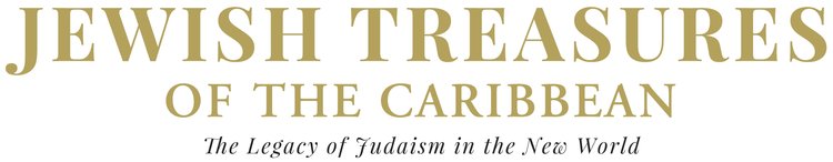Jewish Treasures of The Caribbean