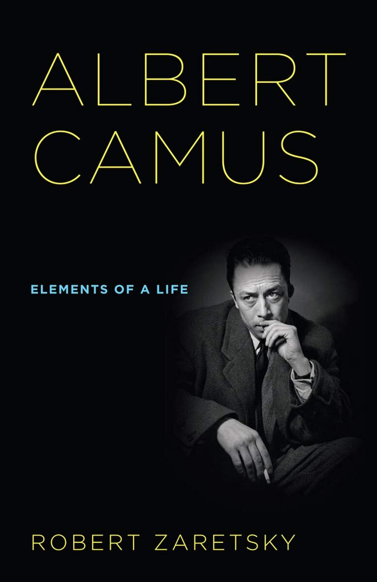 Albert Camus Elements of a Life