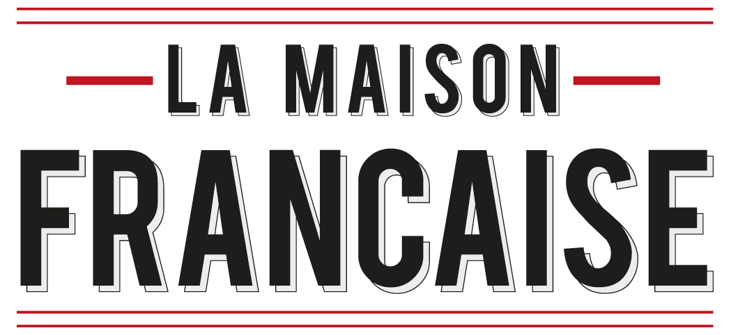 La Maison Française