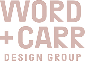 WORD + CARR DESIGN GROUP