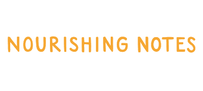 Nourishing Notes
