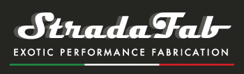 StradaFab - Exotic Performance Fabrication