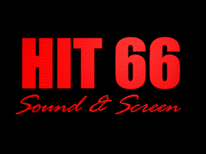 Hit 66 Sound & Screen