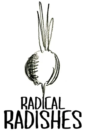 RADICAL RADISHES
