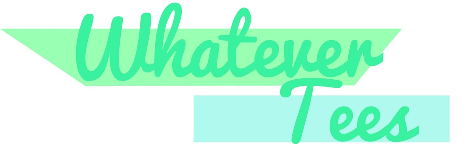 Whatever Tees - Screen Printing - Embroidery - Lakeland, FL