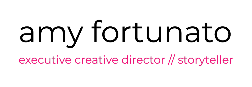 Amy Fortunato. Creative Director