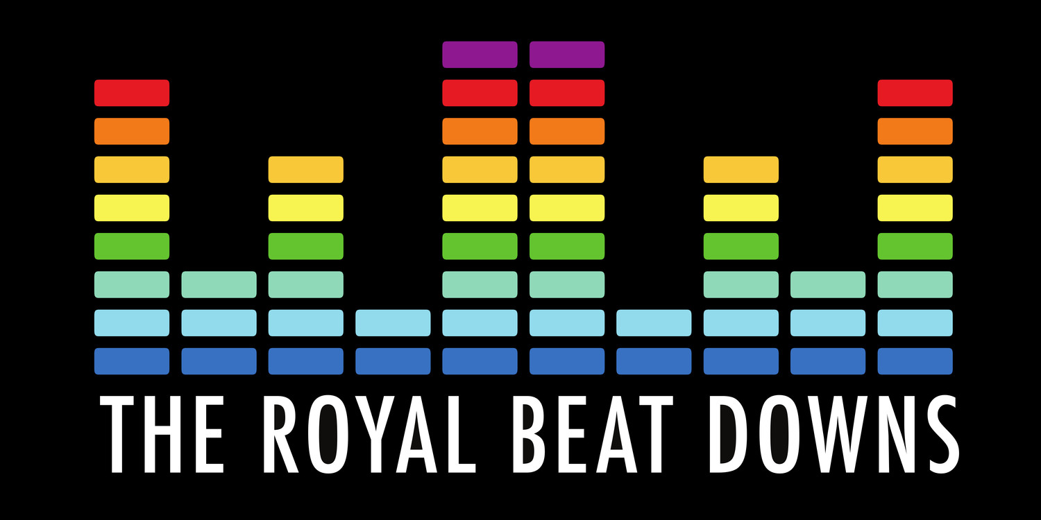 The Royal Beat Downs