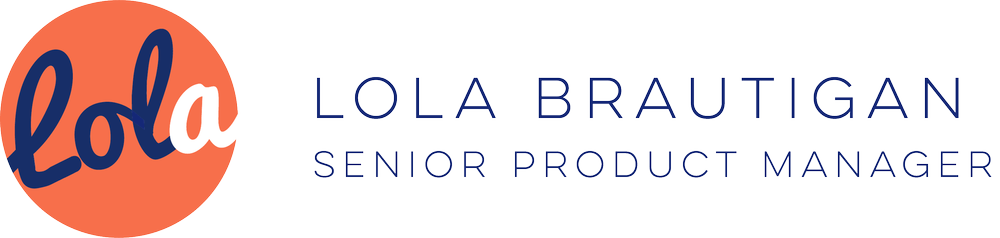 LOLA SIZEMORE BRAUTIGAN Senior Product Leader