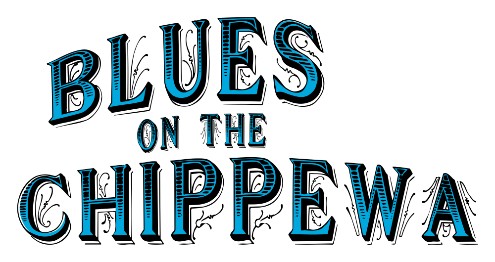 Blues on the Chippewa