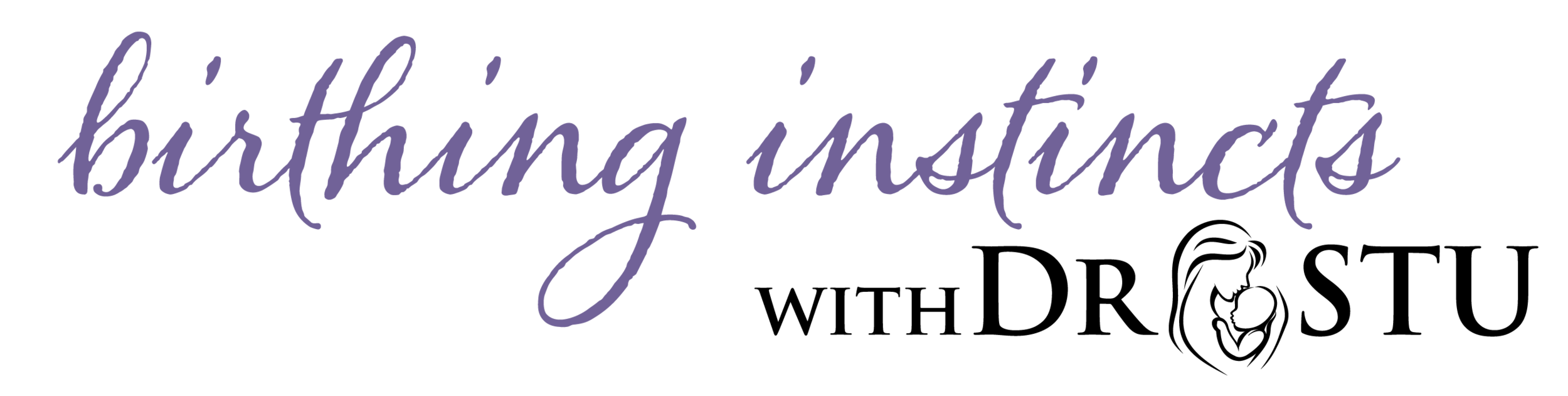 Birthing Instincts with Dr. Stu
