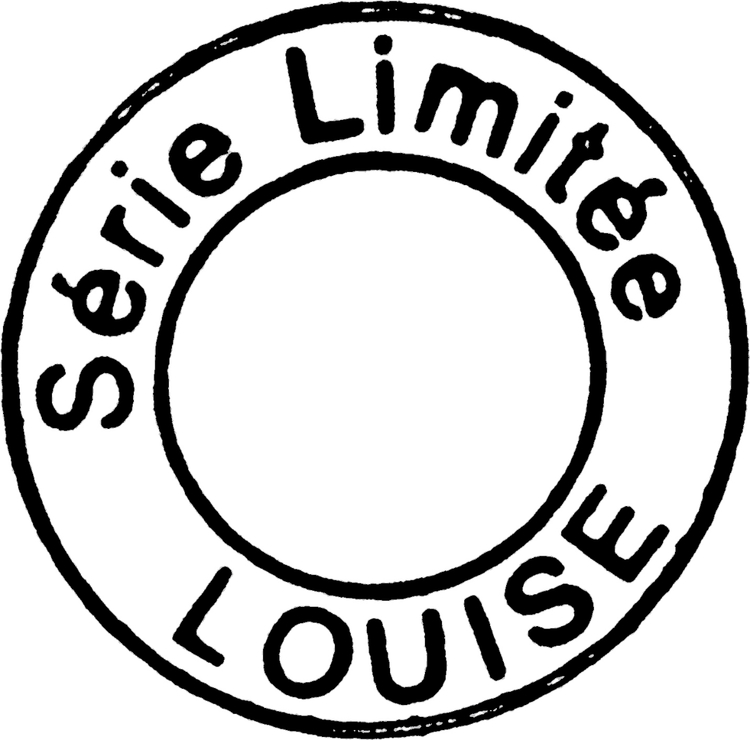 Série Limitée LOUISE