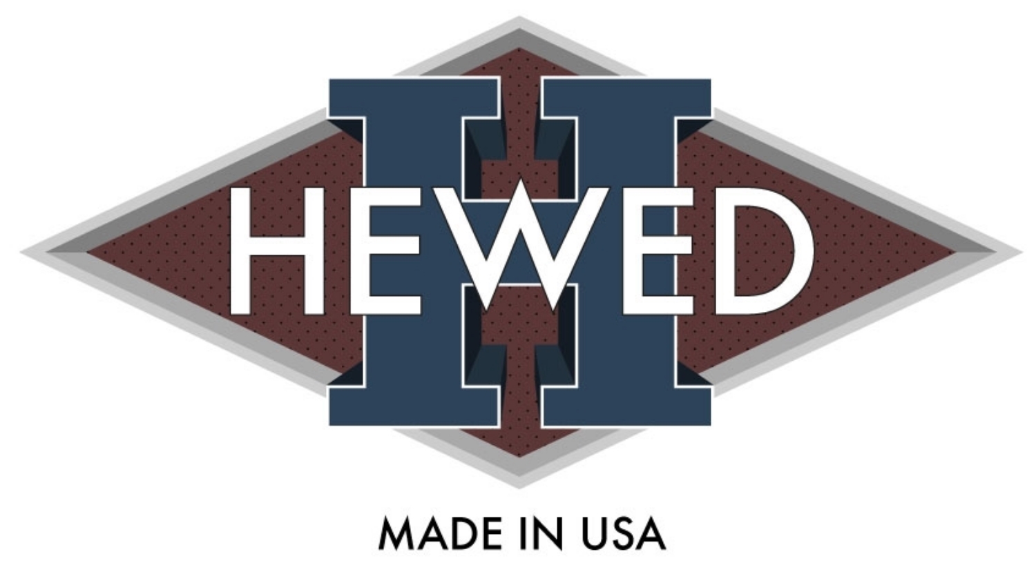 HEWED