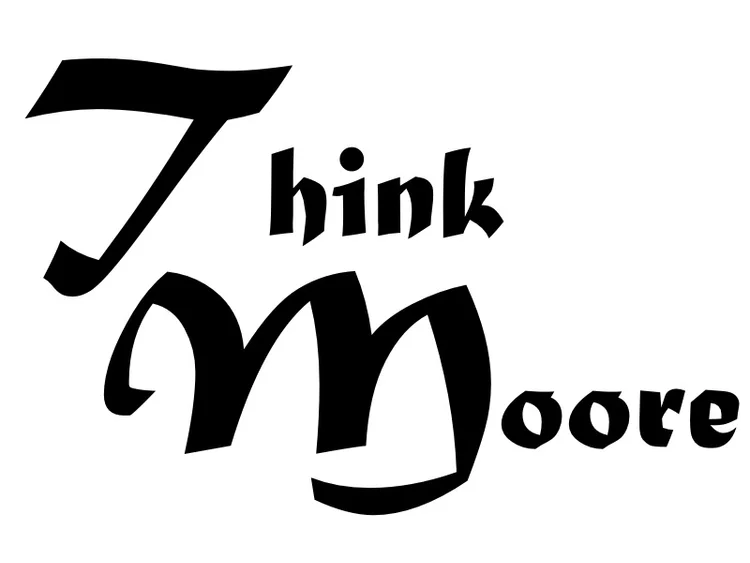 Moore Thoughts & Projects