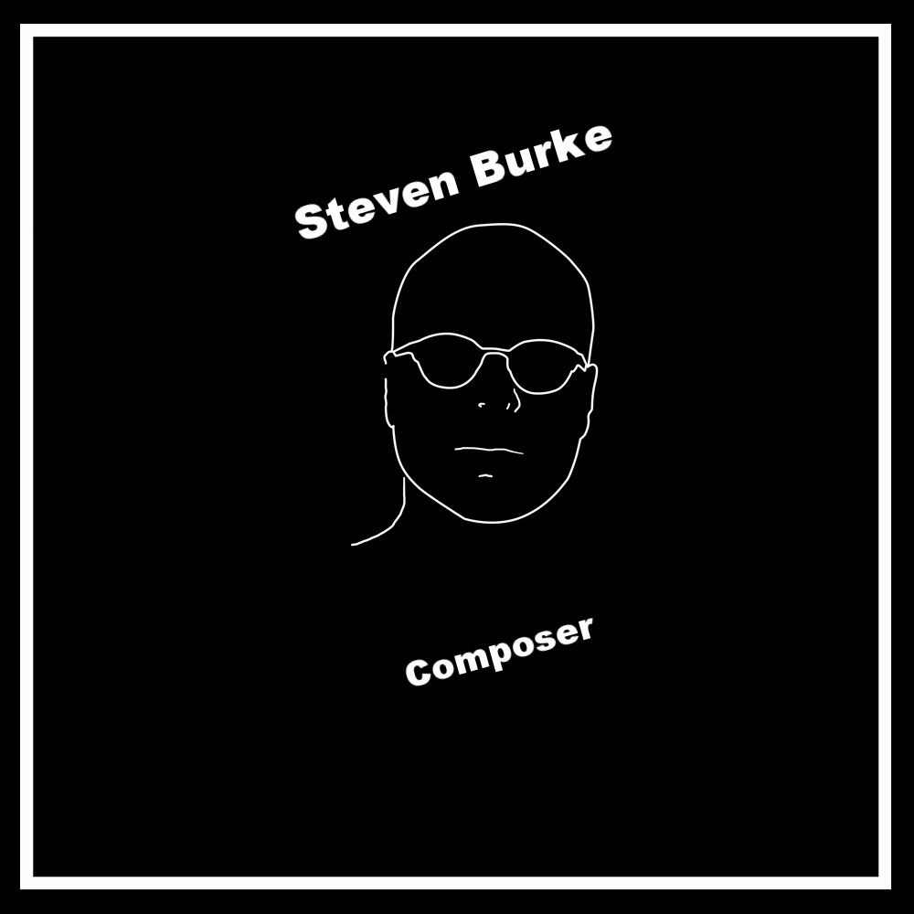 Steven Burke Composer