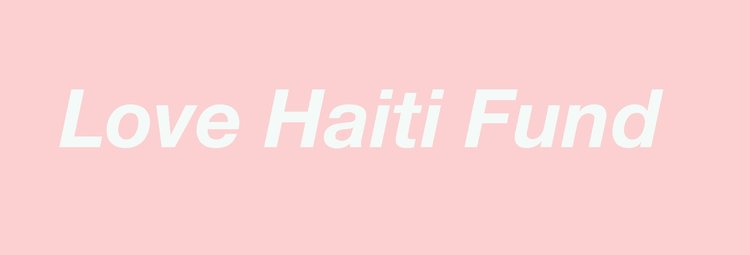 LOVE HAITI FUND