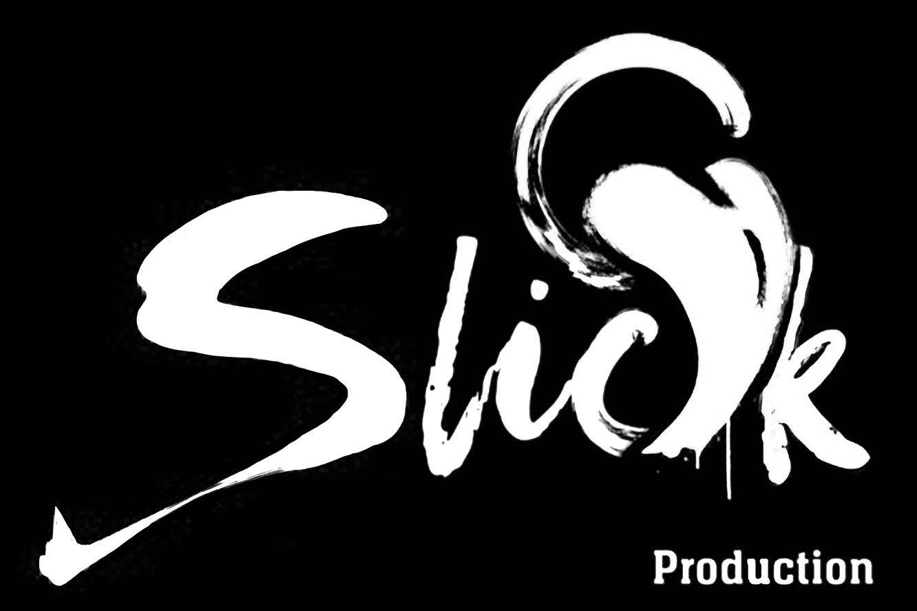 Slick Production