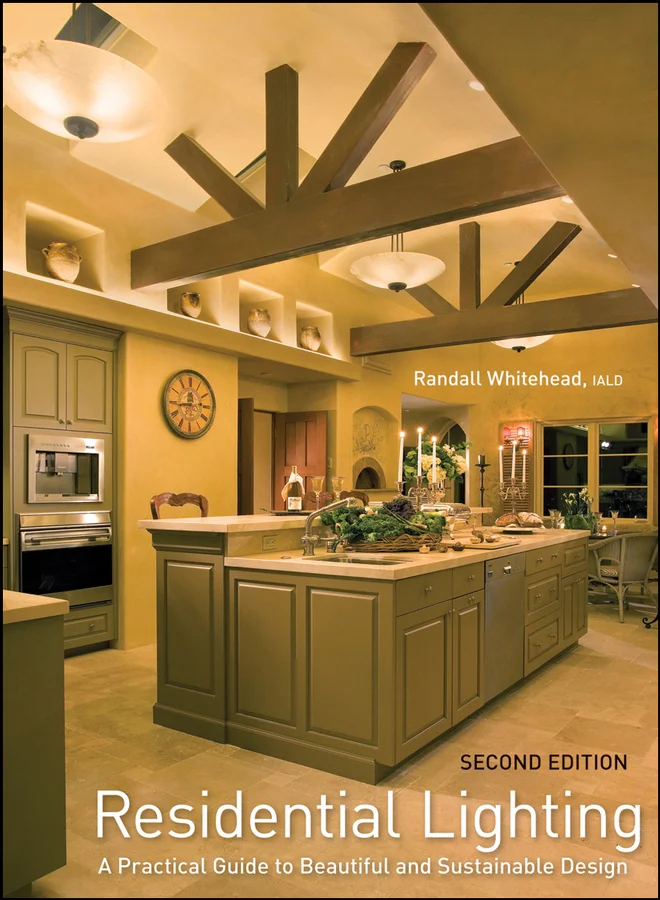 Residential Lighting A Practical Guide 2nd Edition Randall Whitehead Residential Lighting A Practical Guide 2nd Edition Randall Whitehead