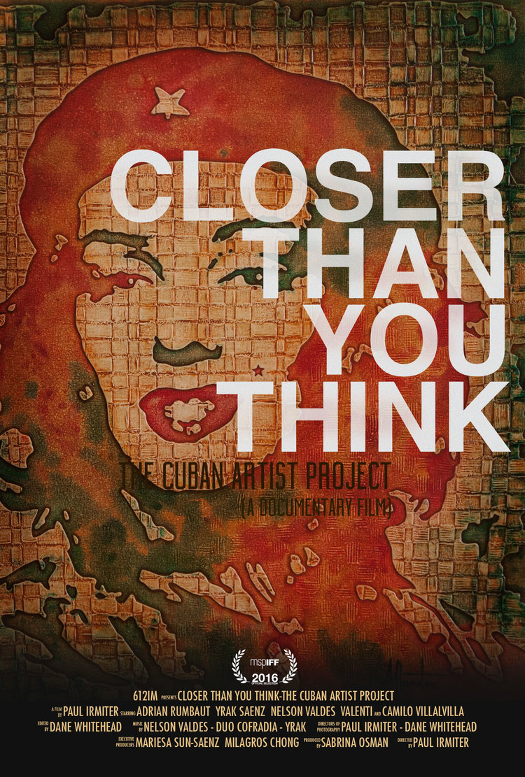 Closer Than You Think - The Cuban Artist Project