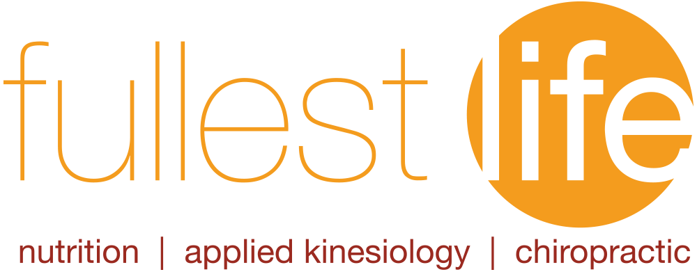 Fullest Life ::: Nutrition • Applied Kinesiology • Chiropractic