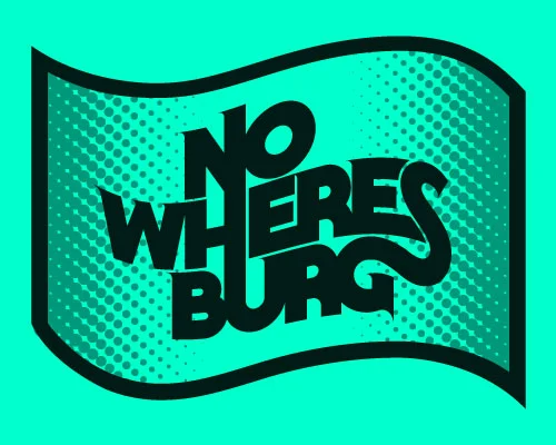 NOWHERESBURG