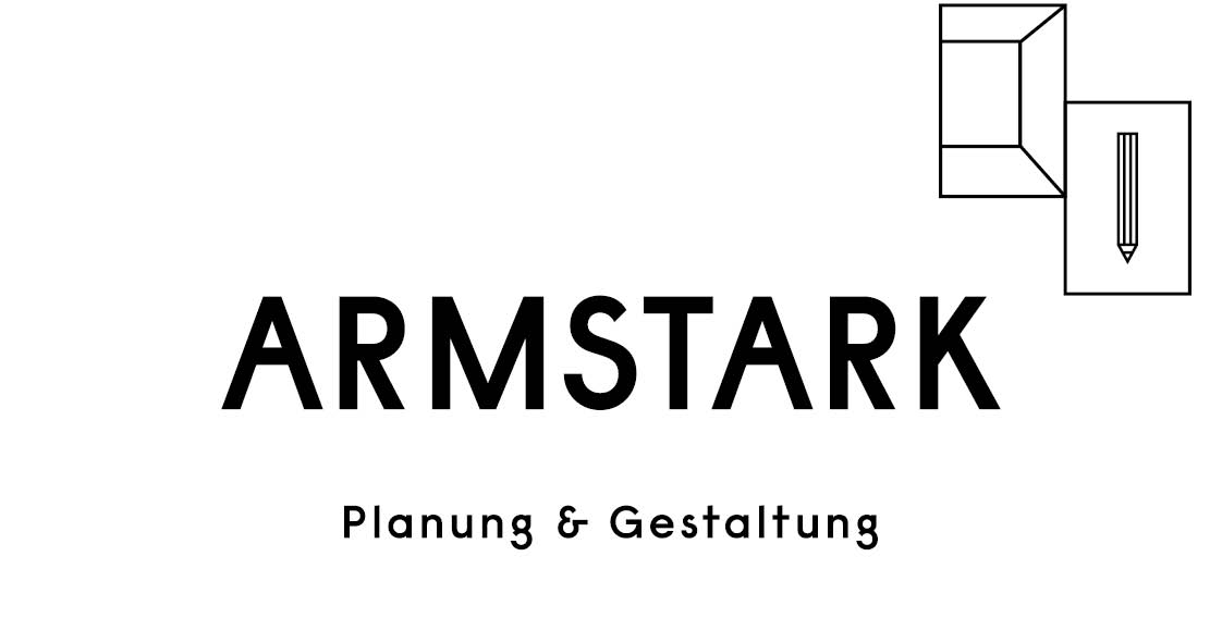 Armstark, Planung & Gestaltung