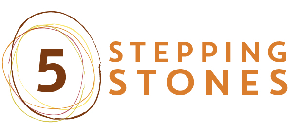 5 Stepping Stones