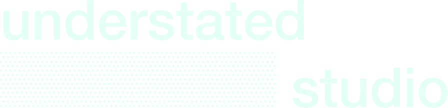 understated ░░░░░░░░░░░░░░ studio