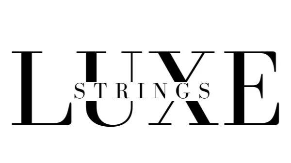 Luxe Strings