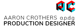aaron crothers art director / production designer