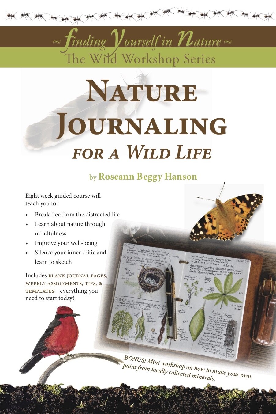 Nature Journaling for a Wild Life: Finding Yourself in Nature: the Wild Life Series [Book]