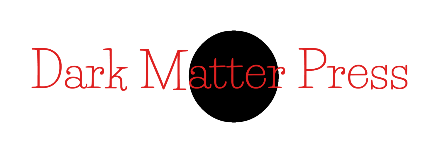 Dark Matter Press