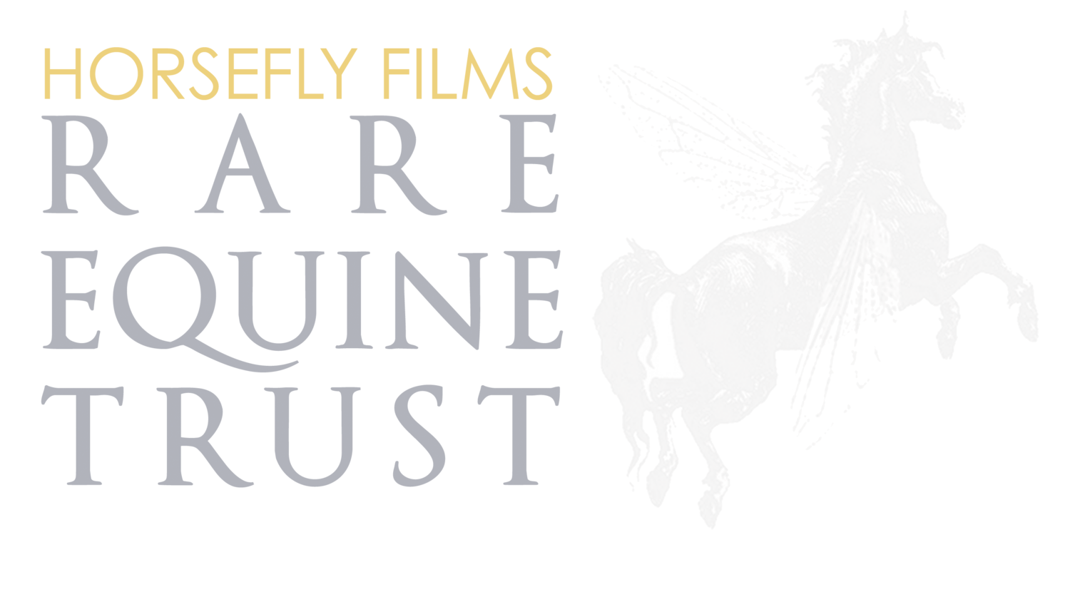 HF Films Rare Equine Trust