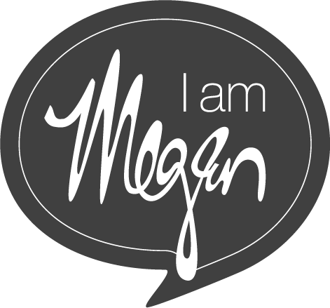 I am Megan